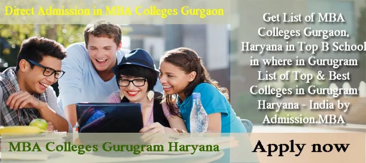 MBA Admission in Gurgaon - MBA Colleges Gurgaon
