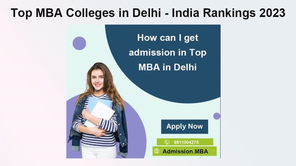 How can I get admission in Top MBA in Delhi?